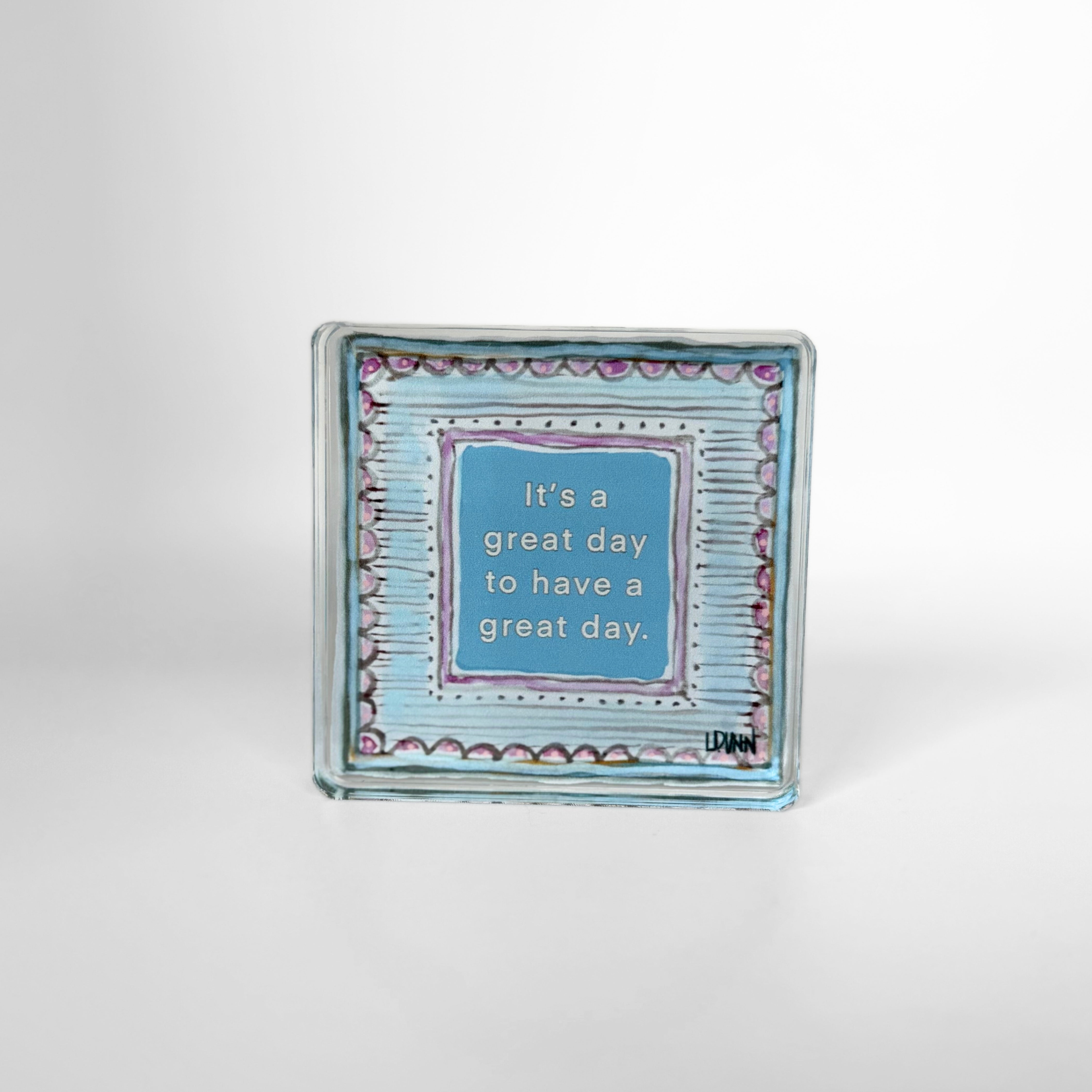 It's a Great Day Inspiration Block