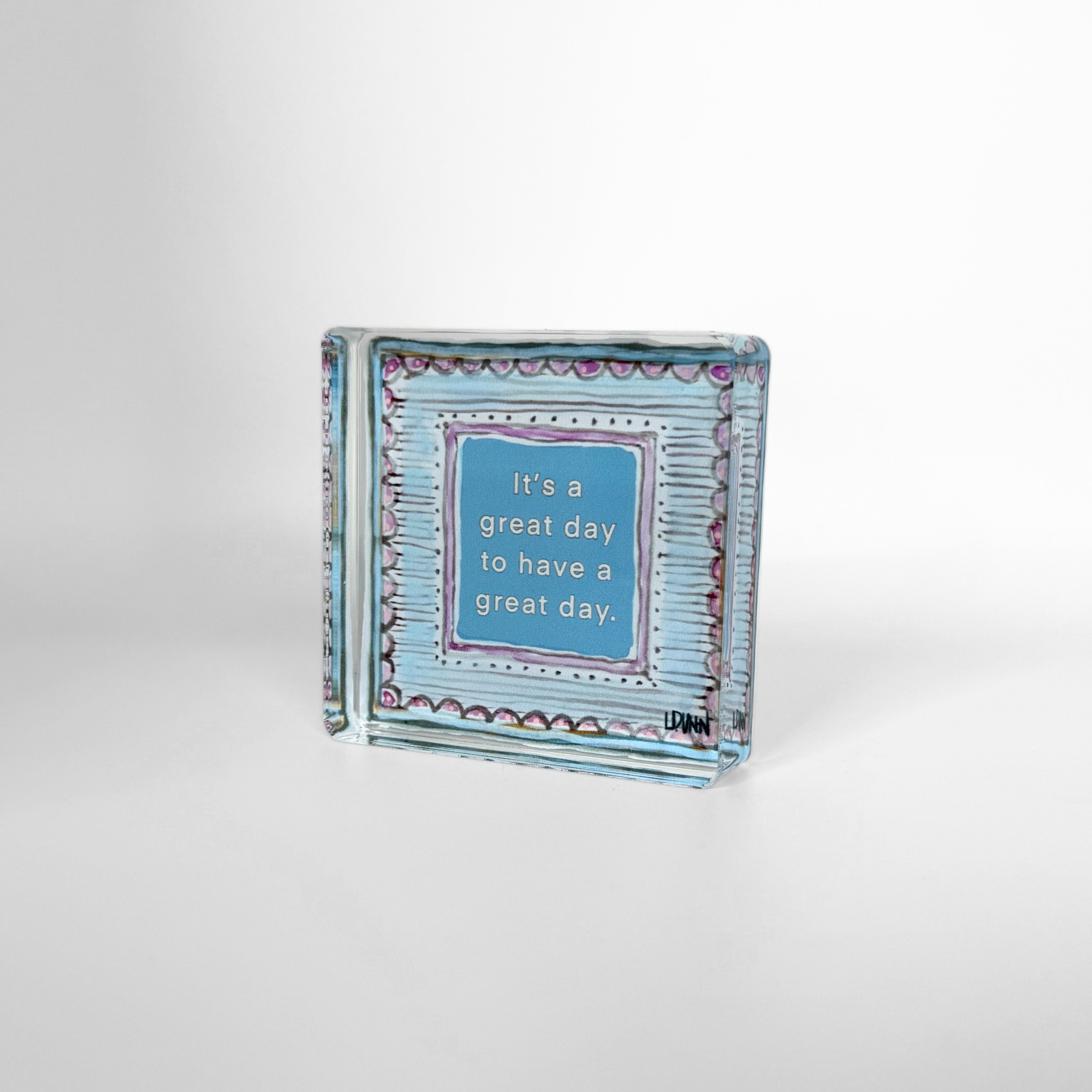 It's a Great Day Inspiration Block