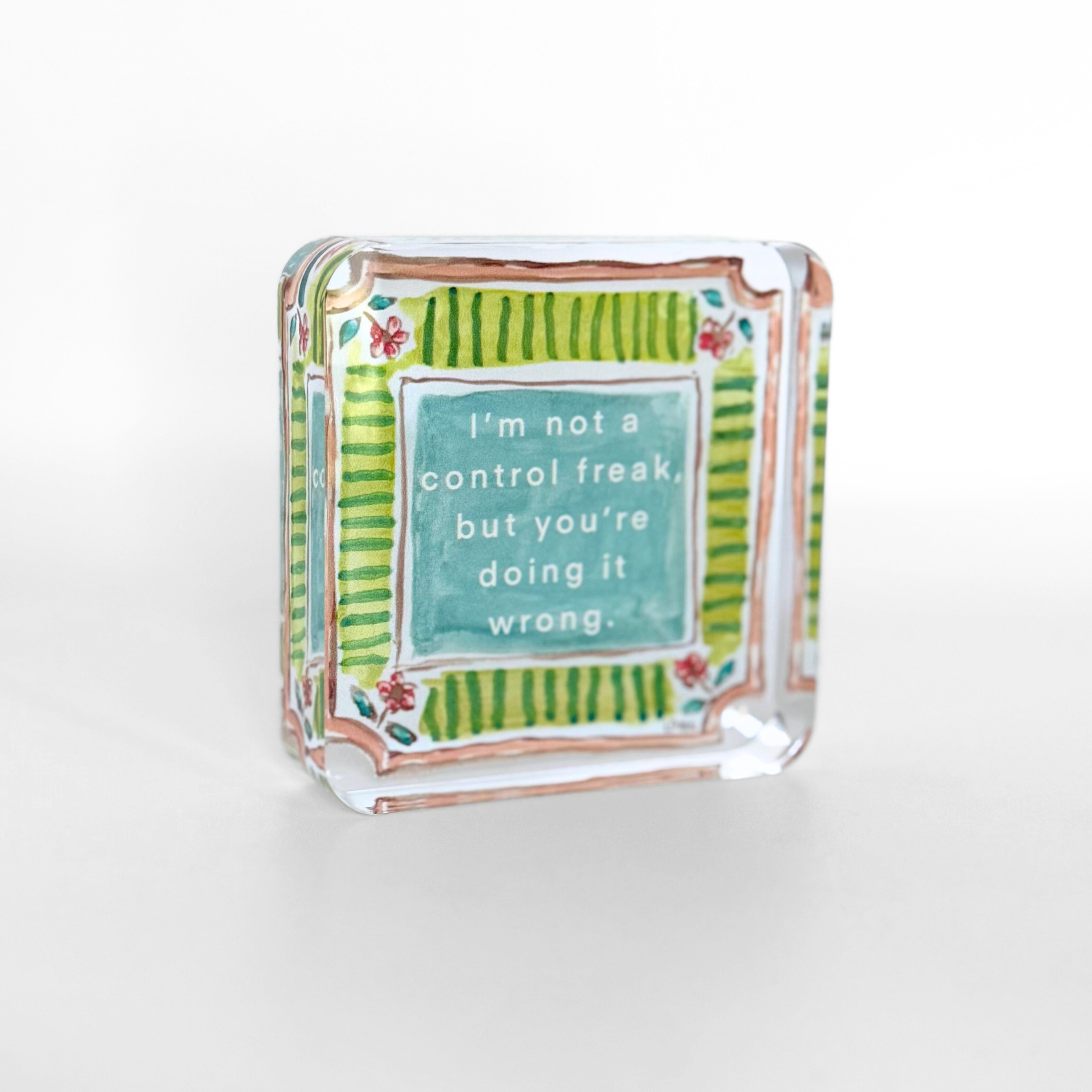 Control Freak Acrylic Block