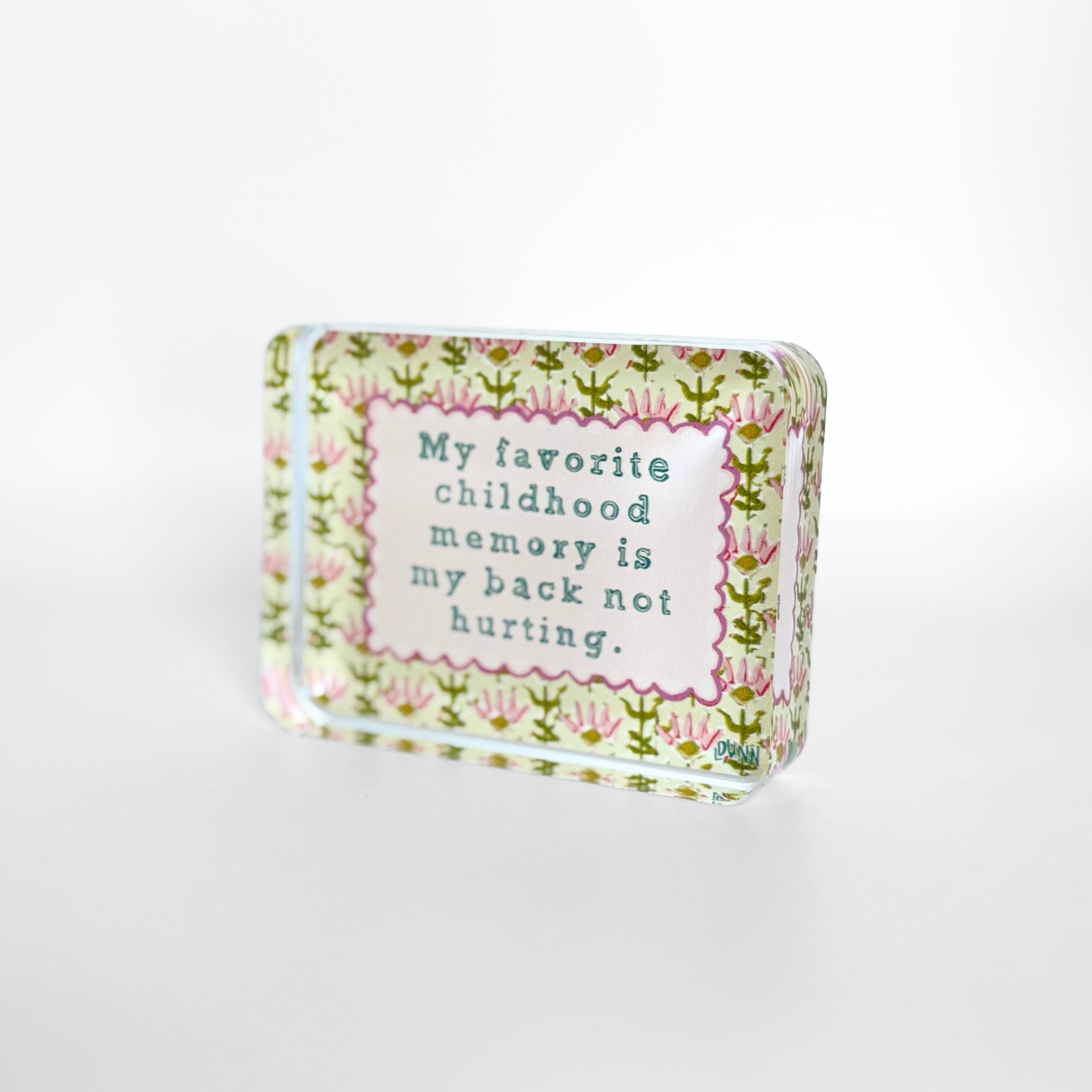 Favorite Childhood Memory Acrylic Block