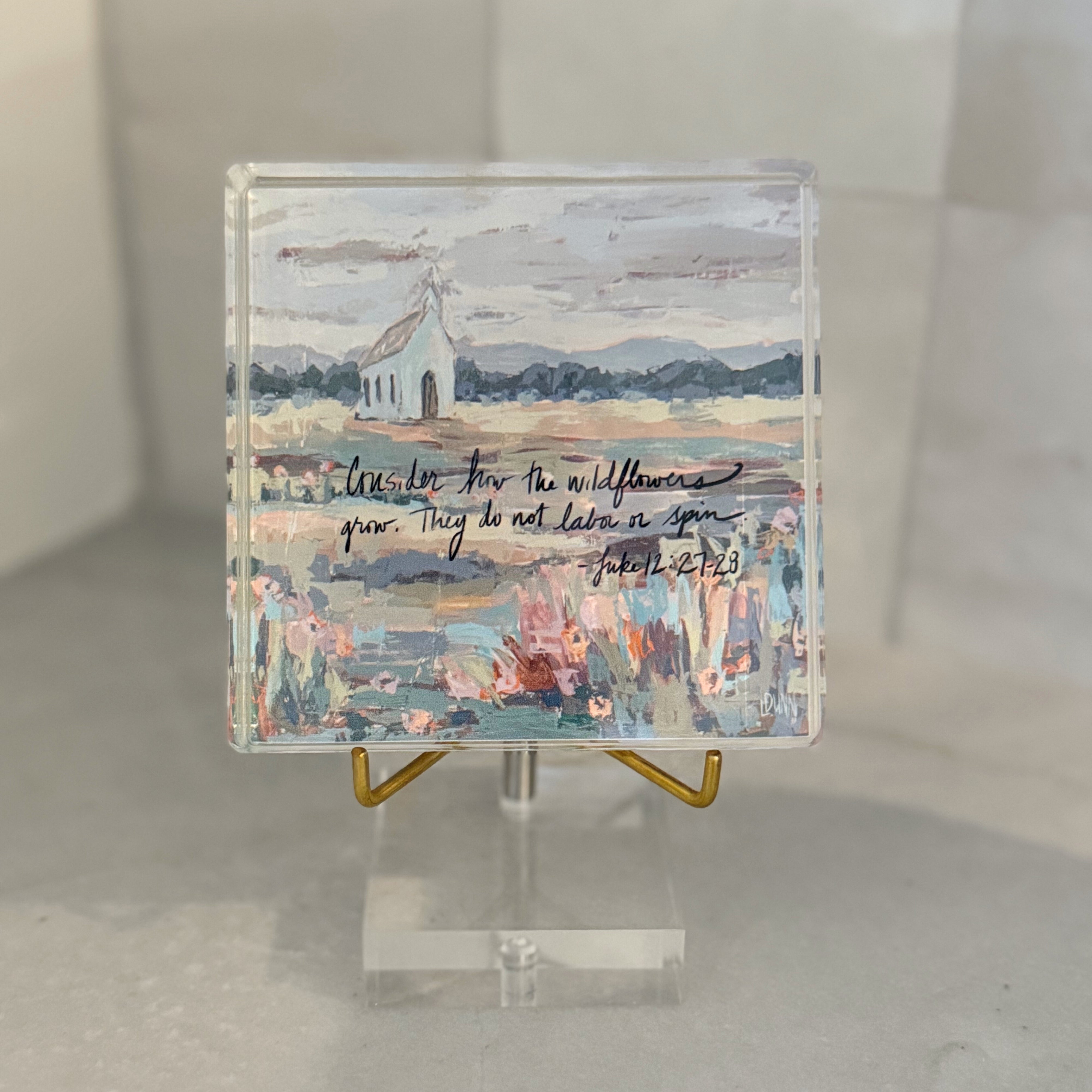 Luke 12:27-28 Acrylic Scripture Block