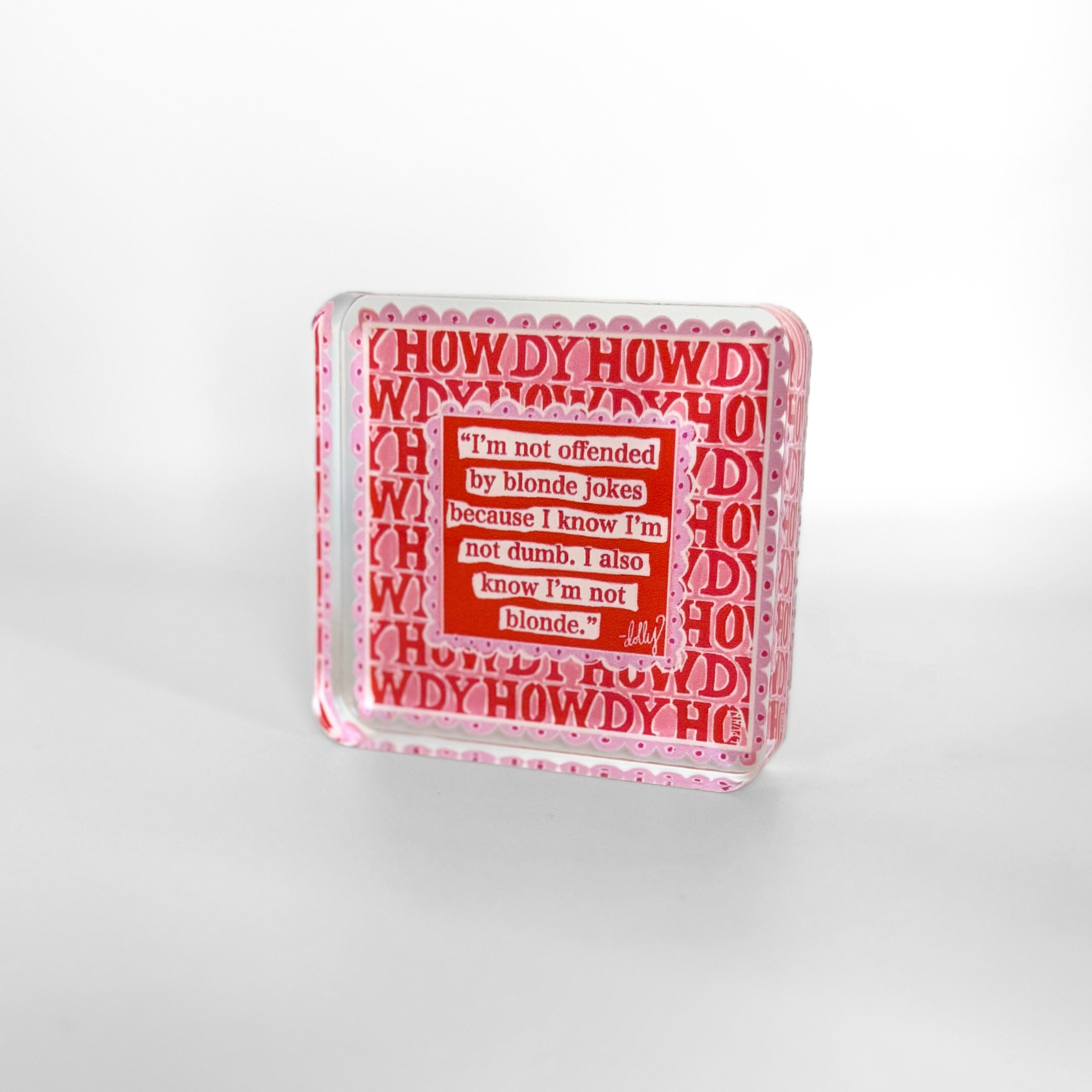 Blonde Jokes Acrylic Block